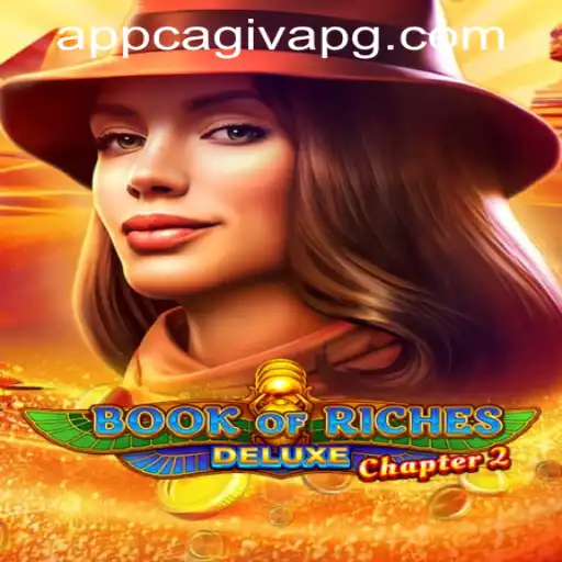 Exploring Book of Riches Deluxe Chapter 2 and Its Connection to CagivaPG PH Login