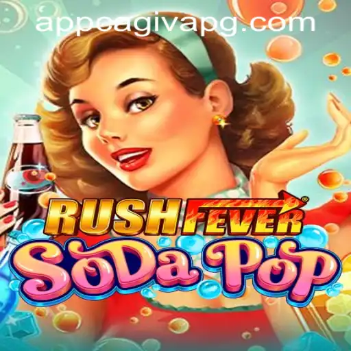 RushFeverSodaPop: A Thrilling Game with a Sweet Twist