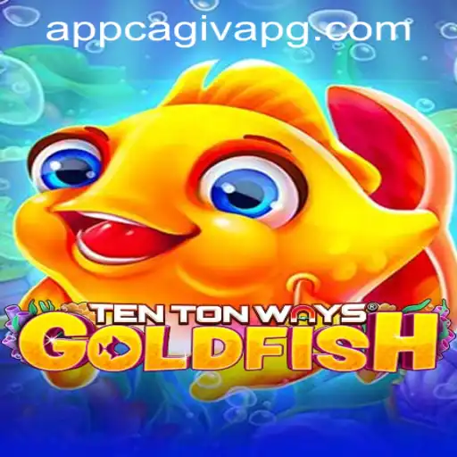Exploring the World of TenTonWaysGoldfish: A Modern Gaming Experience